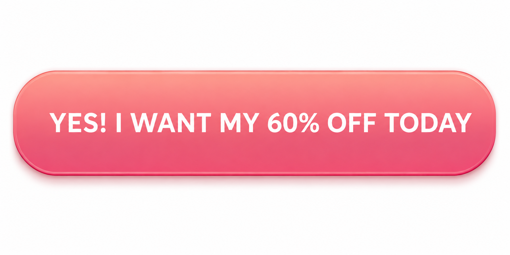 Yes, I want my 60 percent off today